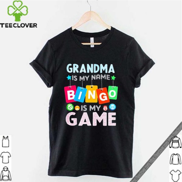 Grandma is my name bingo is my game T-shirt