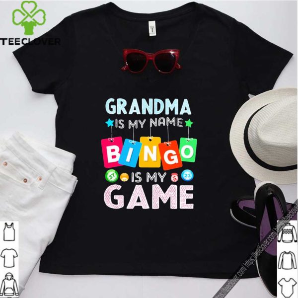 Grandma is my name bingo is my game T-shirt