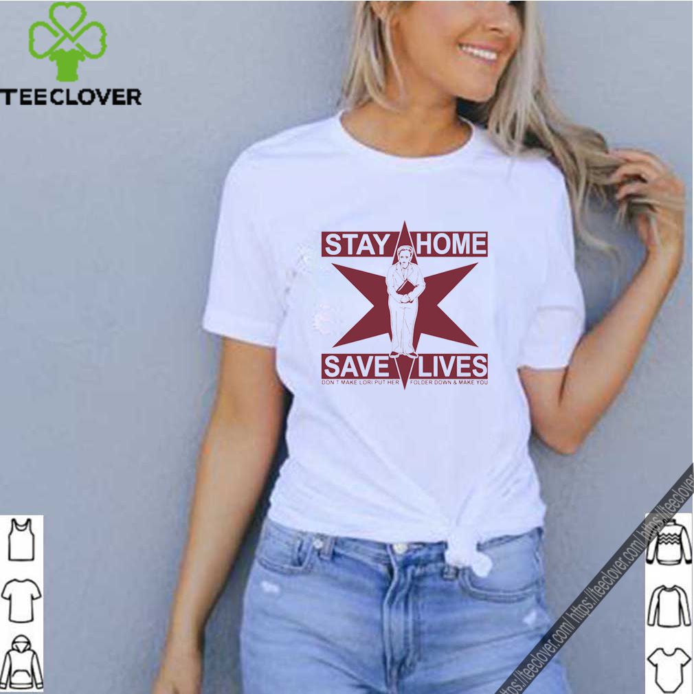 Lori Lightfoot Stay Home Save Lives Shirt 7 Lori Lightfoot Stay Home Save Lives