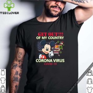 Mickey Mouse Get Out Of My Country Corona Virus Covid 19