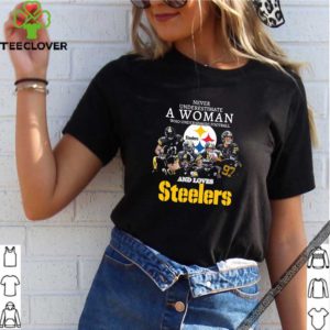 Never Underestimate A Woman Who Understands Football And Loves Steelers