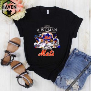 Never underestimate a woman who understands baseball and lvoes Mets