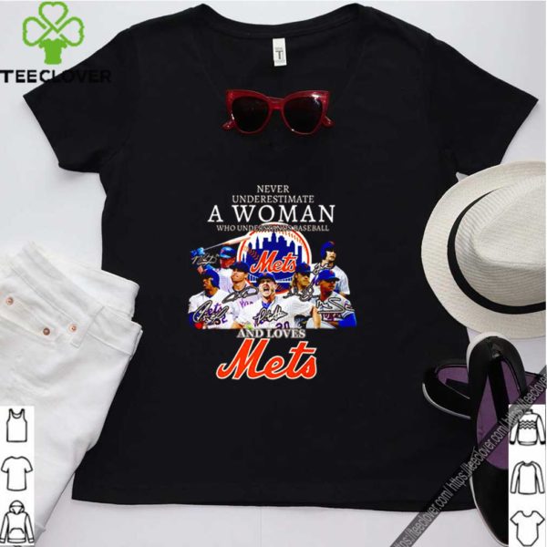 Never underestimate a woman who understands baseball and lvoes Mets hoodie, sweater, longsleeve, shirt v-neck, t-shirt