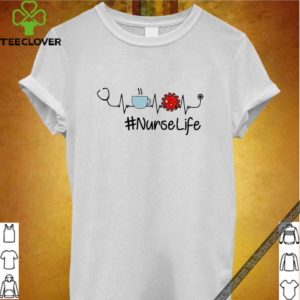 Nurse Life Coffee Coronavirus T-