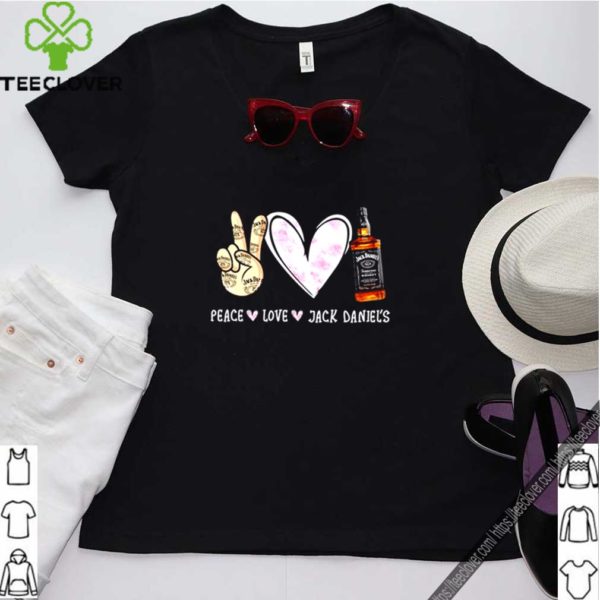 Peace love Jack Daniel’s whisky Tennesse hoodie, sweater, longsleeve, shirt v-neck, t-shirt