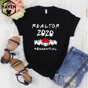 Realtor 2020 #essential Shirt