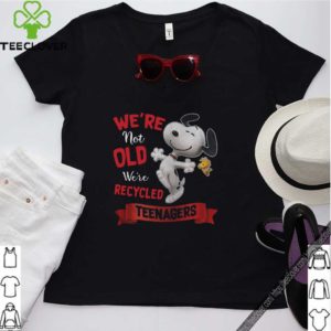 Snoopy We’re Not Old We’re Recycled Teenagers