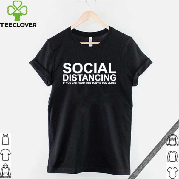 Social Distancing and Self-Quarantine T-