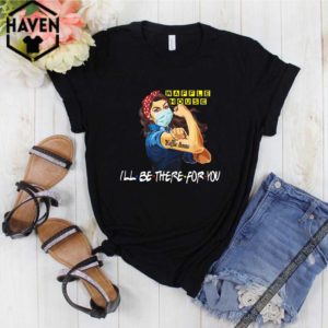 Strong Woman Tattoo Waffle House I’ll Be There For You Shirt