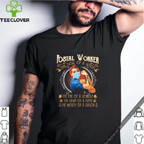 Strong postal worker the soul of a witch the fire of a lioness shirt