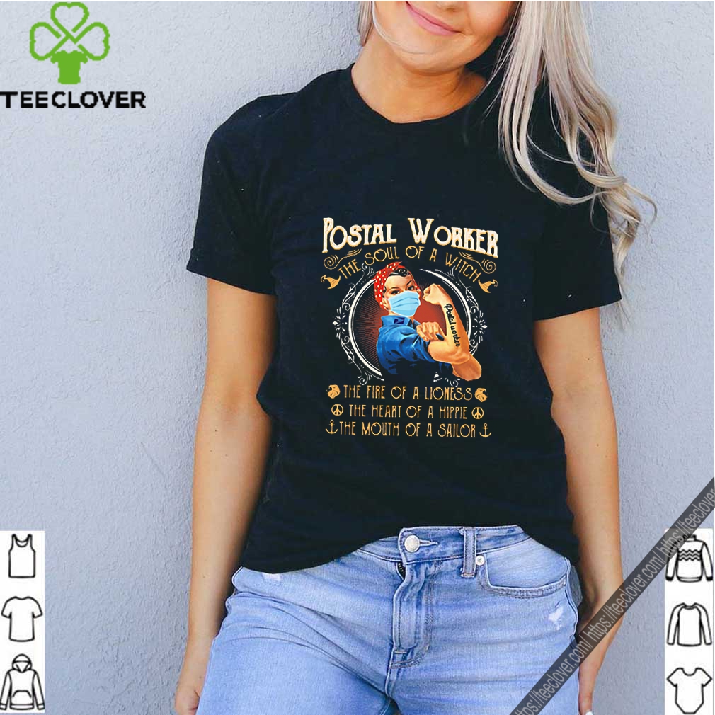 Strong postal worker the soul of a witch the fire of a lioness shirt 9 Strong postal worker the soul of a witch the fire of a lioness