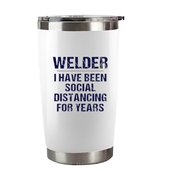 Welder I have been social distancing for years Covid-19