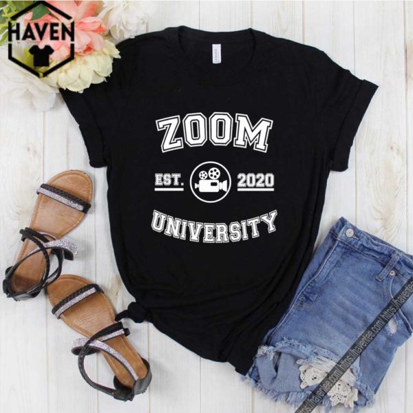 Zoom University EST 2020 Shirt T-Zoom University