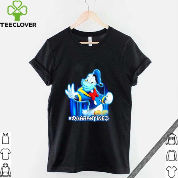 Donald Duck mask #quarantined Coronavirus shirt
