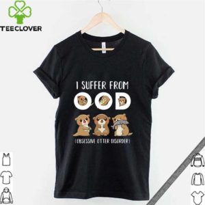 I Suffer From OOD Obsessive Otter Disorder