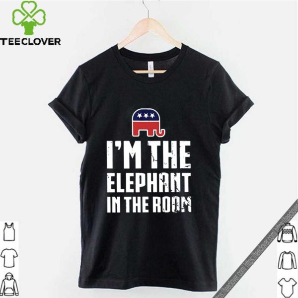 Im the elephant in the room shirt