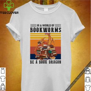 In A World Of Book Worms Be A Book Dragon Vintage