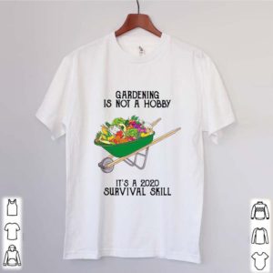 It’s a 2020 survival skill gardening is not a hobby
