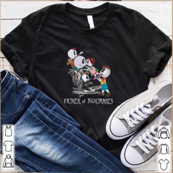 Jack Skellington Father Of Nightmares shirt