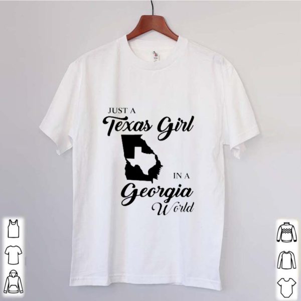 Just A Texas Girl In A Georgia World hoodie, sweater, longsleeve, shirt v-neck, t-shirt