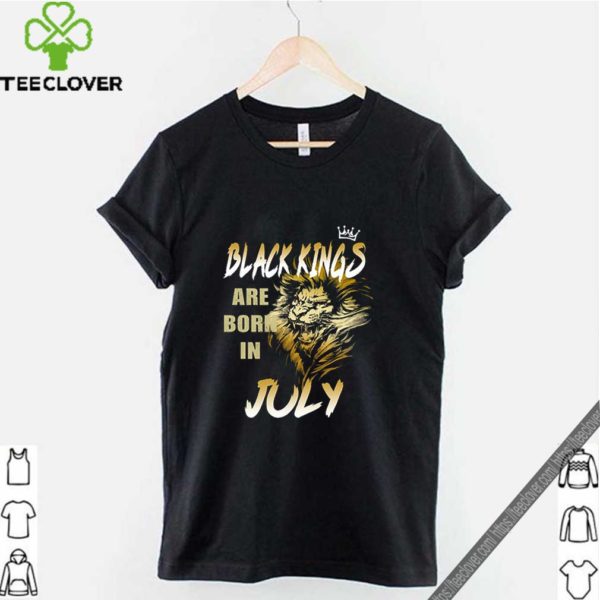 Lion Black Kings are born in July shirt