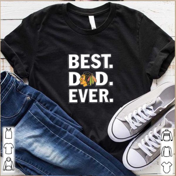 Logo Chicago Blackhawks Best Dad Ever Father’s Day hoodie, sweater, longsleeve, shirt v-neck, t-shirt