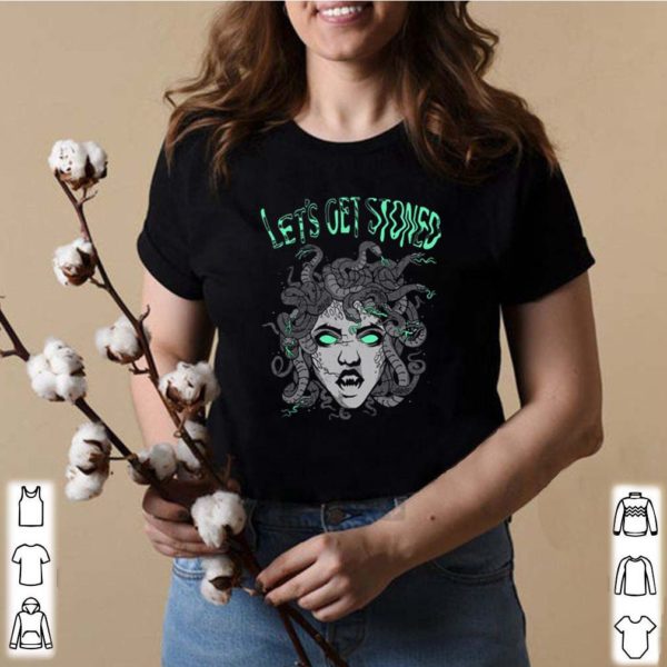 Medusa Lets get stoned hoodie, sweater, longsleeve, shirt v-neck, t-shirt