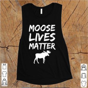 Moose Lives Matter Elk