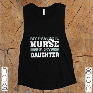 My favorite nurse is my daughter flowers