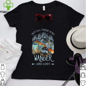 Not all those who wander are lost