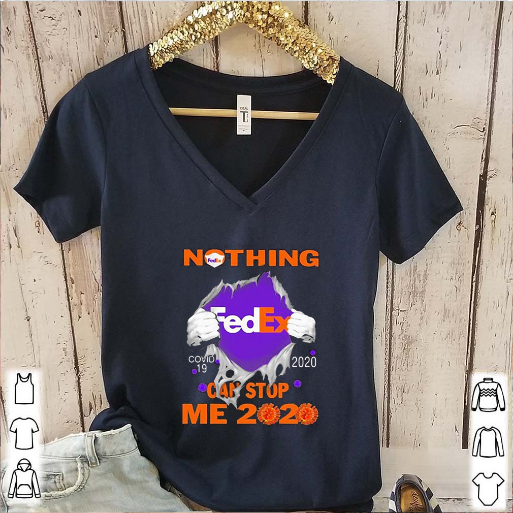 Nothing Fedex Covid-19 2020 can stop me 2020 shirt 6 Nothing Fedex Covid-19 2020 can stop me 2020