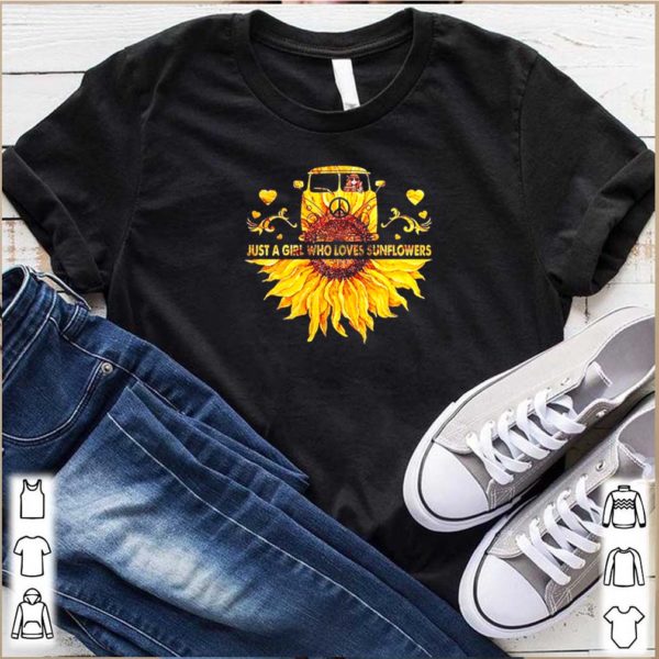 Peace Car Just A GIrl Who Loves Sunflowers hoodie, sweater, longsleeve, shirt v-neck, t-shirt