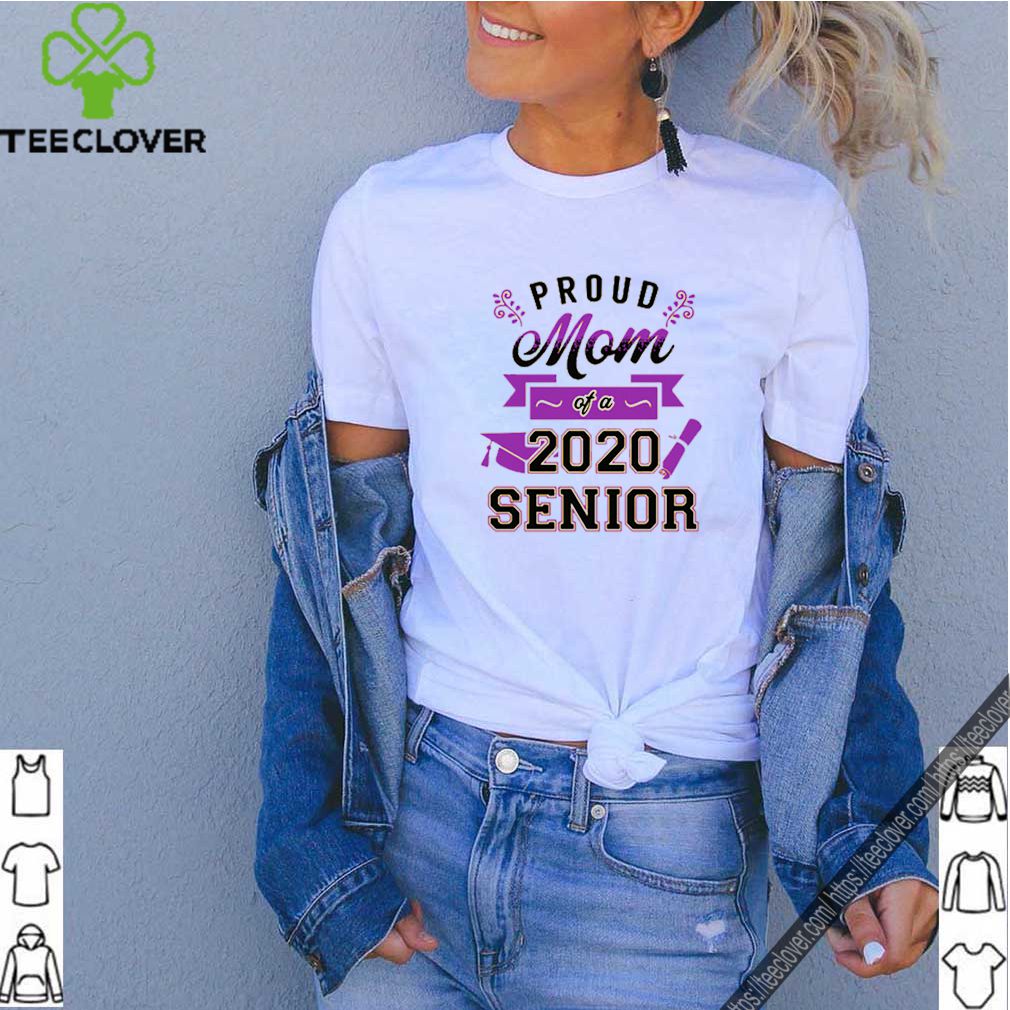 Proud Mom Of A 2020 Senior shirts 6 Proud Mom Of A 2020 Senior