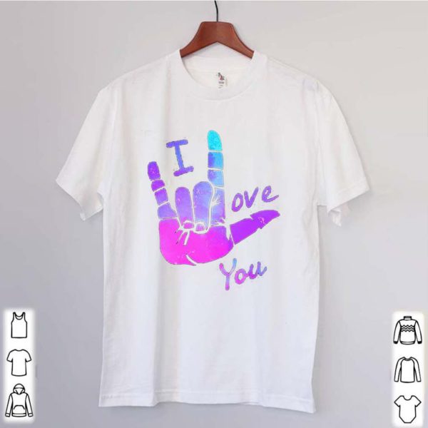 Sign Language I Love You shirt
