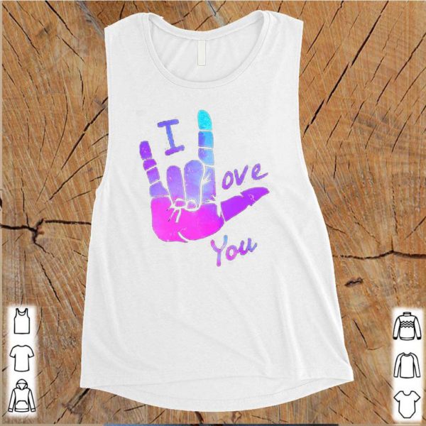 Sign Language I Love You shirt