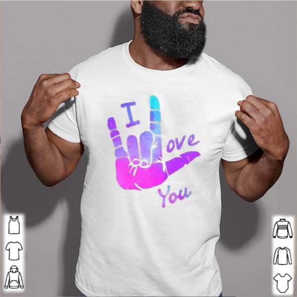 Sign Language I Love You shirt