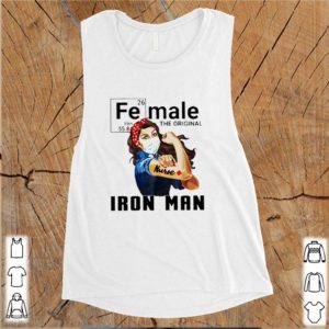 Strong Nurse Female The Original Iron Man Coronavirus s