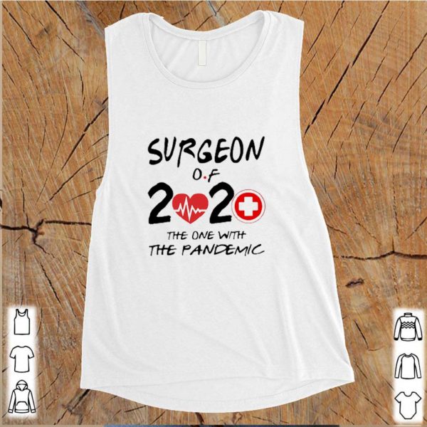 Surgeon Of 2020 The One With The Pandemic Coronavirus s