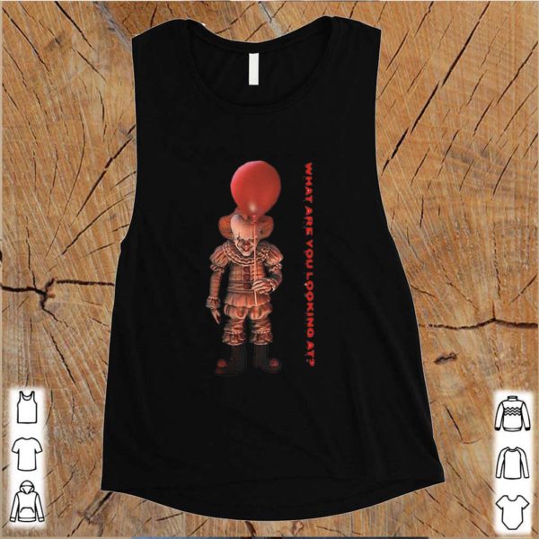 What are you looking at Pennywise It shirt