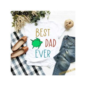 Best Turtle Dad Ever Father’s Day