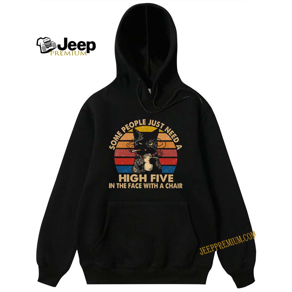 Cat Some People Just Need A High Five In The Face With A Chair shirt 7 Cat Some People Just Need A High Five In The Face With A Chair