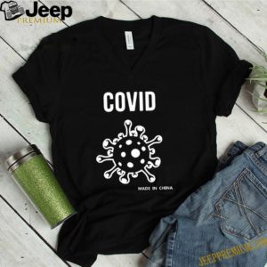 Covid19 made in China shirt