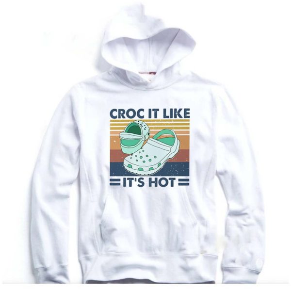 Croc it like its hot vintage