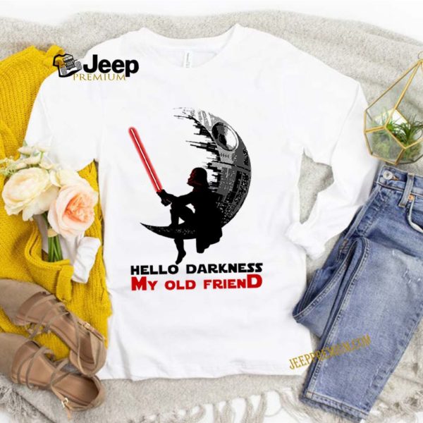Darth Vader Sitting Death Star Hello Darkness My Old Friend hoodie, sweater, longsleeve, shirt v-neck, t-shirt