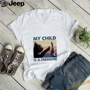 French Bulldog My Child Is A Frenchie Vintage