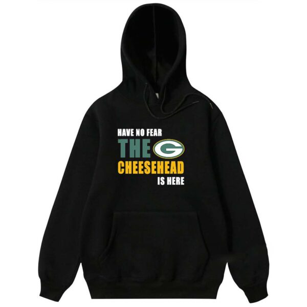 Green Bay Packers Have No Fear The Cheesehead Is Here