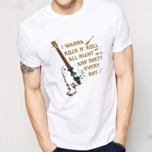 Guitar I Wanna Rock N’ Roll All Right And Party Every Day shirt