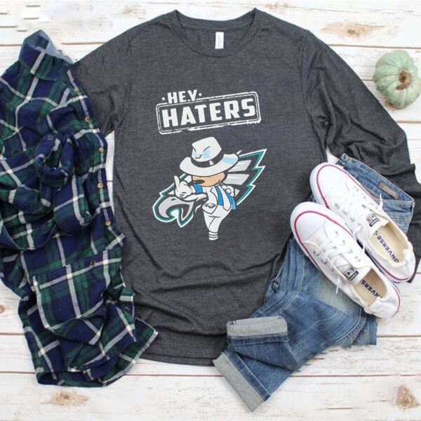 Hey Haters Philadelphia Eagles Mashup Mickey Mouse hoodie, sweater, longsleeve, shirt v-neck, t-shirt