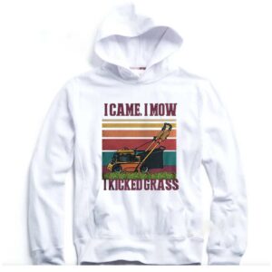 I Came I Mow I Kicked Grass Vintage