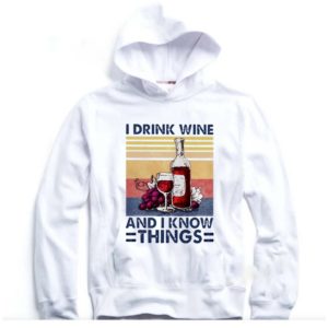 I drink wine and I know things vintage